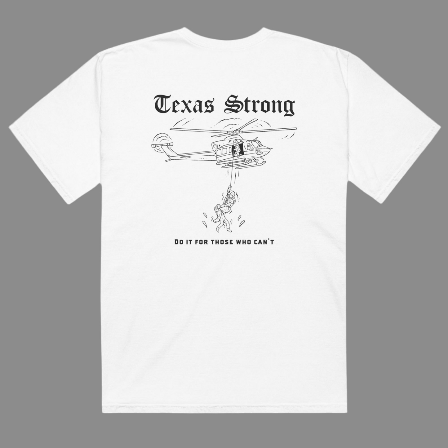 "TEXAS STRONG" FUNDRAISER TEE